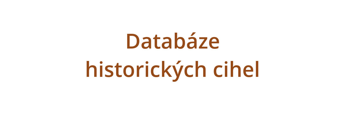 Databáze historických cihel
                